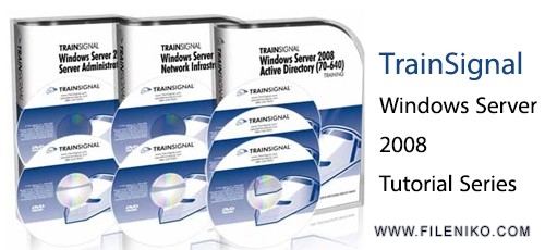 دانلود TrainSignal Windows Server 2008 Tutorial Series دوره های آموزشی ویندوز سرور 2008