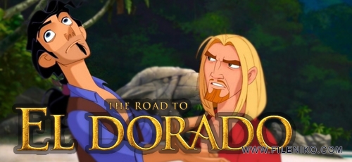 دانلود انیمیشن The Road to El Dorado 2000 به سوی الدورادو دوبله فارسی