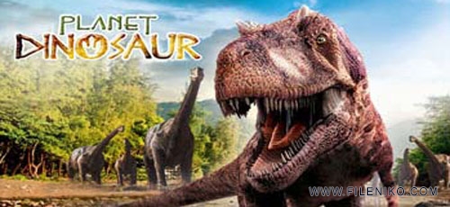 دانلود مستند Planet Dinosaur 2011 سیاره دایناسور دوزبانه دوبله فارسی+انگلیسی
