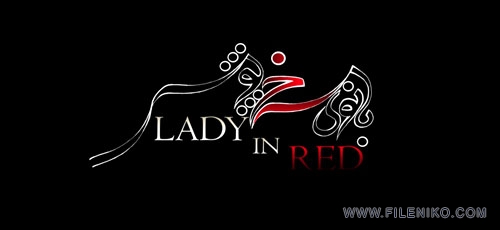 دانلود مستند Lady in Red 2014 بانوی سرخپوش