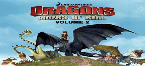 دانلود انیمیشن سریالی زیبای اژدها سواران برک Dragons: Riders of Berk فصل دوم