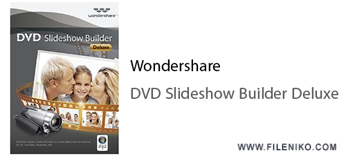 wondershare dvd slideshow builder deluxe 6.7.2 full