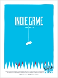 دانلود مستند Indie Game: The Movie 2012 مالتی مدیا مستند 
