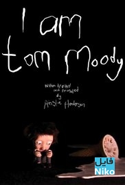 دانلود انیمیشن کوتاه I Am Tom Moody انیمیشن مالتی مدیا 