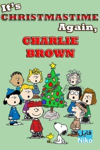 دانلود انیمیشن Its Christmastime Again, Charlie Brown انیمیشن مالتی مدیا 