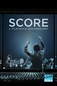دانلود مستند Score: A Film Music Documentary 2016 با دوبله فارسی مالتی مدیا مستند 