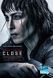 دانلود فیلم سینمایی Close 2019 با زیرنویس فارسی اکشن فیلم سینمایی مالتی مدیا هیجان انگیز 