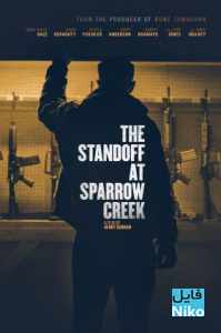 دانلود فیلم سینمایی The Standoff at Sparrow Creek 2018 با دوبله فارسی درام فیلم سینمایی مالتی مدیا 