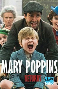 دانلود فیلم سینمایی Mary Poppins Returns 2018 با دوبله فارسی خانوادگی فانتزی فیلم سینمایی کمدی مالتی مدیا موزیک 
