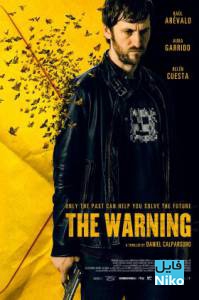 دانلود فیلم سینمایی The Warning 2018 (هشدار) با دوبله فارسی درام فیلم سینمایی مالتی مدیا هیجان انگیز 