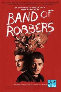 دانلود فیلم سینمایی Band of Robbers 2015 (گروه سارقین) با دوبله فارسی جنایی فیلم سینمایی کمدی ماجرایی مالتی مدیا 