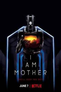 دانلود فیلم سینمایی I Am Mother 2019 (من مادر هستم) با دوبله فارسی علمی تخیلی فیلم سینمایی مالتی مدیا هیجان انگیز 