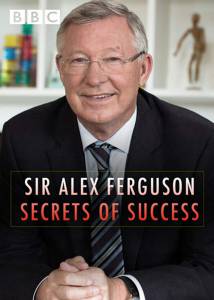 دانلود مستند Sir Alex Ferguson: Secrets of Success 2015 (رازهای موفقیت فرگوسن) با دوبله فارسی مالتی مدیا مستند 