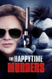 دانلود فیلم سینمایی The Happytime Murders 2018 دوبله فارسی اکشن ترسناک فیلم سینمایی کمدی مالتی مدیا هیجان انگیز 