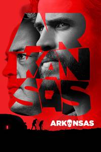 دانلود فیلم Arkansas 2020 با زیرنویس فارسی جنایی درام فیلم سینمایی مالتی مدیا هیجان انگیز 