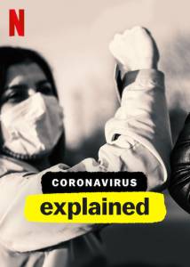 دانلود مستند Coronavirus Explained 2020 توضیح در مورد ویروس کرونا با زیرنویس فارسی مالتی مدیا مستند مطالب ویژه 