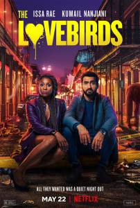 دانلود فیلم The Lovebirds 2020 با زیرنویس فارسی اکشن جنایی عاشقانه فیلم سینمایی کمدی مالتی مدیا معمایی هیجان انگیز 