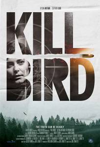 دانلود فیلم Killbird 2019 دوبله فارسی فیلم سینمایی مالتی مدیا هیجان انگیز 