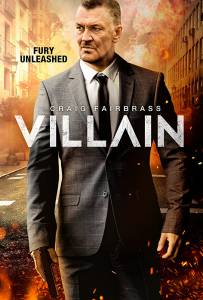 دانلود فیلم Villain 2020 با زیرنویس فارسی اکشن جنایی درام فیلم سینمایی مالتی مدیا هیجان انگیز 