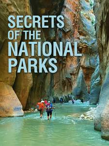 دانلود مستند Secrets of the National Parks 2020 اسرار پارک‌های ملی مالتی مدیا مجموعه تلویزیونی مستند مطالب ویژه 