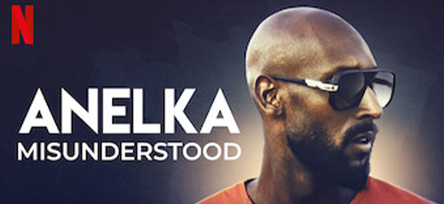 دانلود مستند Anelka Misunderstood 2020 آنلکا سوءتفاهم فوتبال