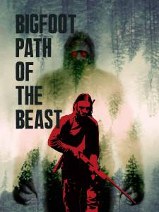 دانلود فیلم Bigfoot Path Of The Beast 2020 زیرنویس فارسی ترسناک فیلم سینمایی مالتی مدیا 