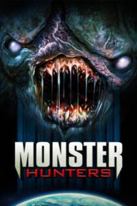 دانلود فیلم Monster Hunters 2020 زیرنویس فارسی اکشن علمی تخیلی فیلم سینمایی مالتی مدیا هیجان انگیز 