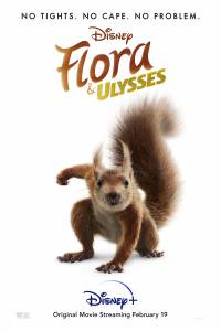 دانلود فیلم Flora and Ulysses 2021 با دوبله فارسی خانوادگی فیلم سینمایی کمدی ماجرایی مالتی مدیا 
