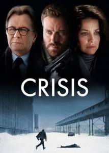 دانلود فیلم Crisis 2021 زیرنویس فارسی درام فیلم سینمایی مالتی مدیا هیجان انگیز 