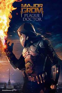 دانلود فیلم Major Grom: Plague Doctor 2021 با دوبله فارسی اکشن فیلم سینمایی ماجرایی مالتی مدیا 