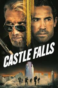 دانلود فیلم Castle Falls 2021 با دوبله فارسی اکشن درام فیلم سینمایی مالتی مدیا هیجان انگیز 